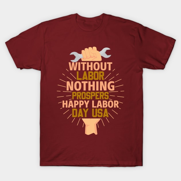 Labour Day USA T-Shirt by Cholzar